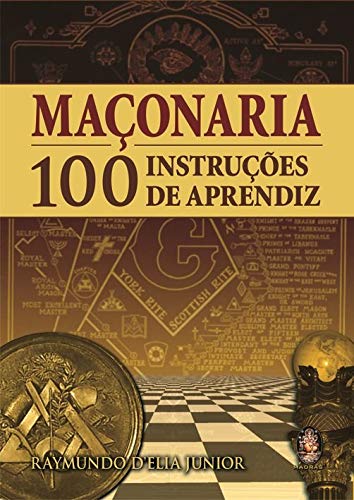 MACONARIA 100 INSTRUCOES DE APRENDIZ