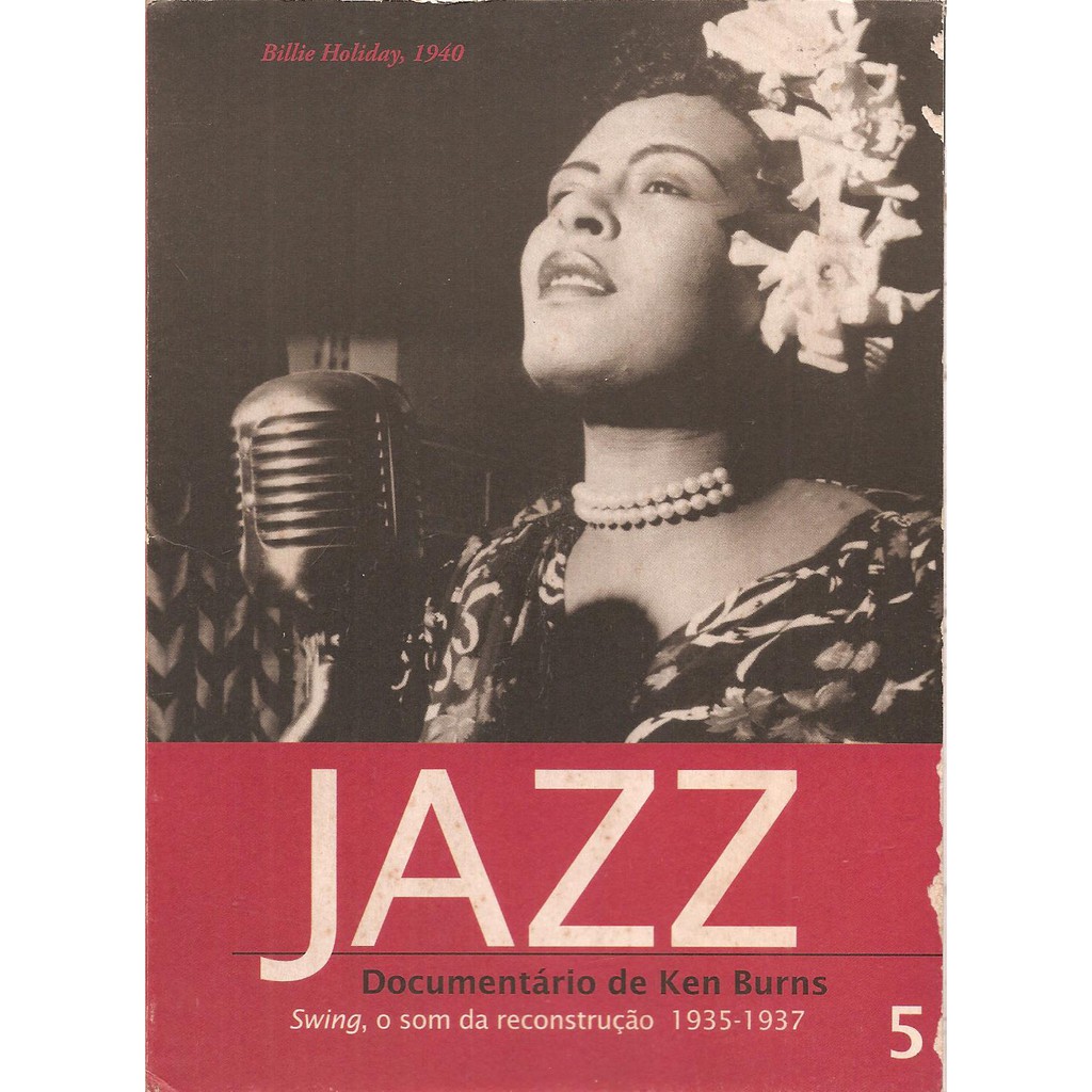 Livreto + Dvd Jazz Documentário de Ken Burns: Swing, o Som da Reconstrução 1935 - 1937