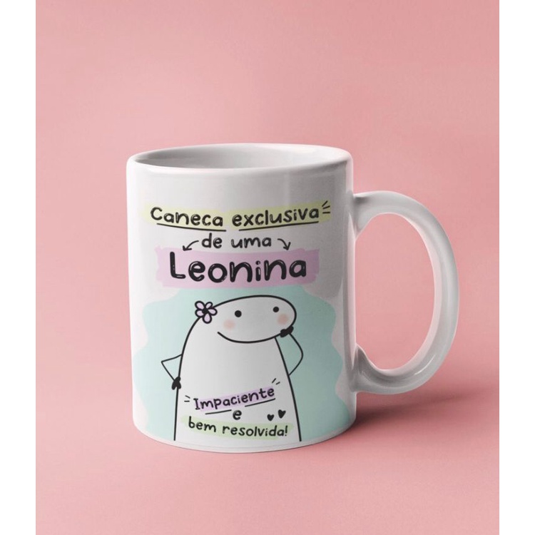 Caneca Frases Divertidas Exclusiva De Uma Leonina Impaciente e Bem  Resolvida | Shopee Brasil