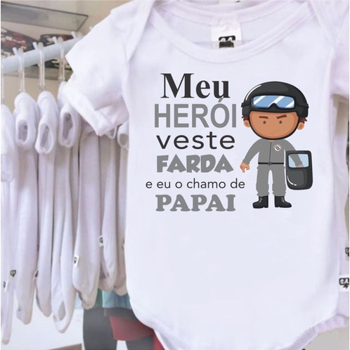 Body Meu Herói Veste Farda E Eu O Chamo De Papai Sp