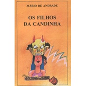 Os Filhos da Candinha - Mário de Andrade