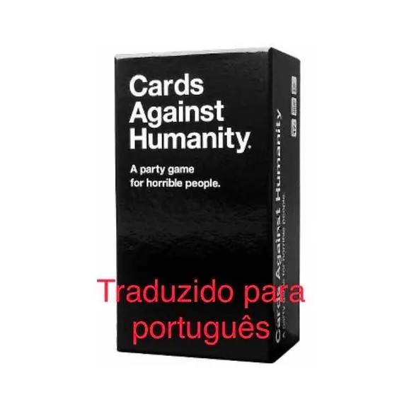 Pt-Br- Cartas Contra Humanidade Português (jogo.base)