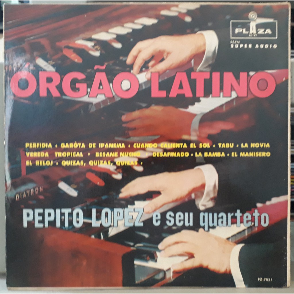 LP Disco de Vinil Pepito Lopez e Seu Quarteto - Órgão Latino - Raro 1ª Ed Mono LP Muito Bom Capa Muito Boa Ler Descrição