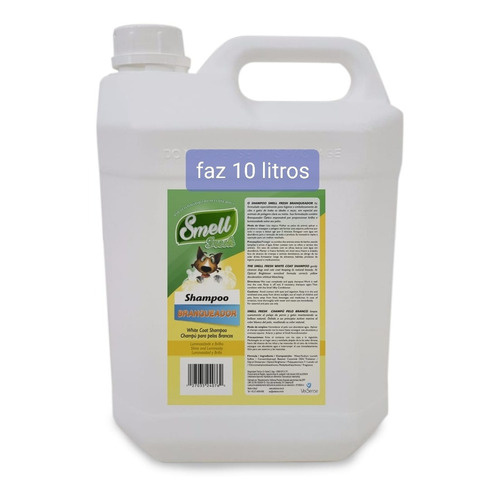 Shampoo Branqueador Para Cães e Gatos - Pet Shop - Smell Fresh 5 Litros  Top  Recomendo