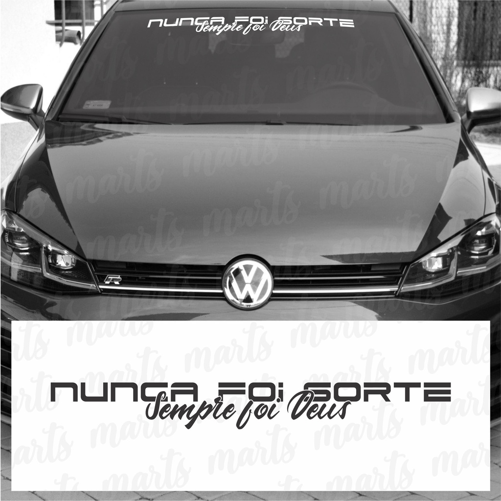 Adesivo Carro Frase Nunca Foi Sorte, Sempre Foi Deus! Para Brisa Automotivo