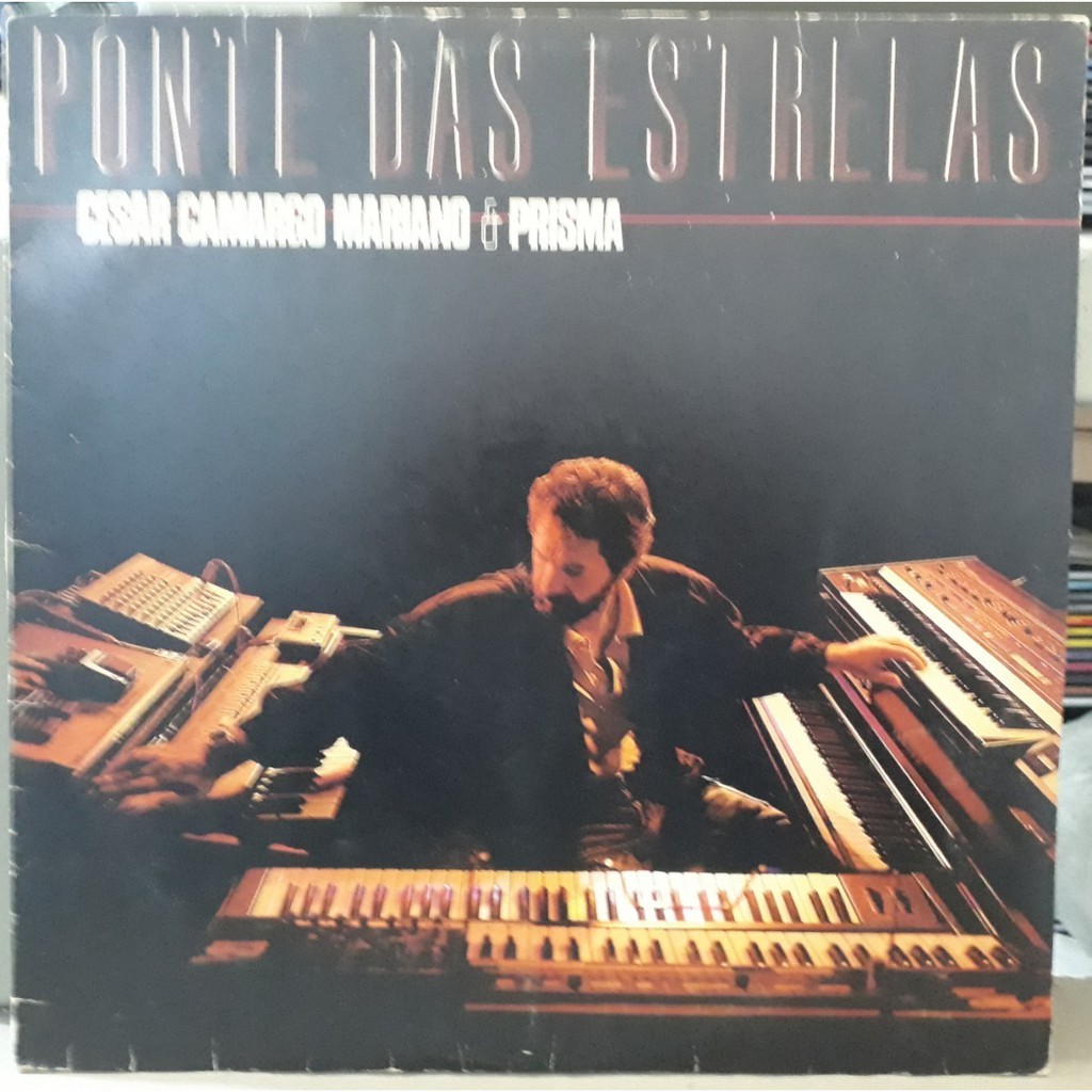 LP Disco de Vinil Cesar Camargo Mariano - Ponte Das Estrelas - LP Excelente Capa Muito Boa Ler Descrição