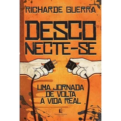 Desconecte-se | Uma viagem de volta à vida real