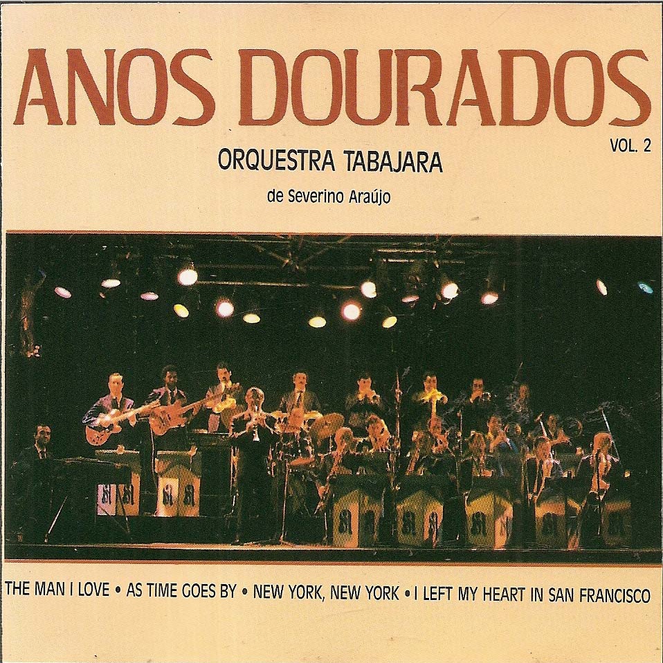 Cd Orquestra Tabajara de Severino Araújo - Anos Dourados Vol. 2