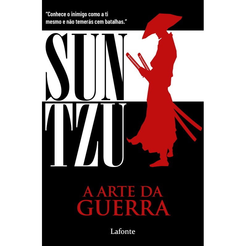 A Arte da Guerra - por. Sun Tzu