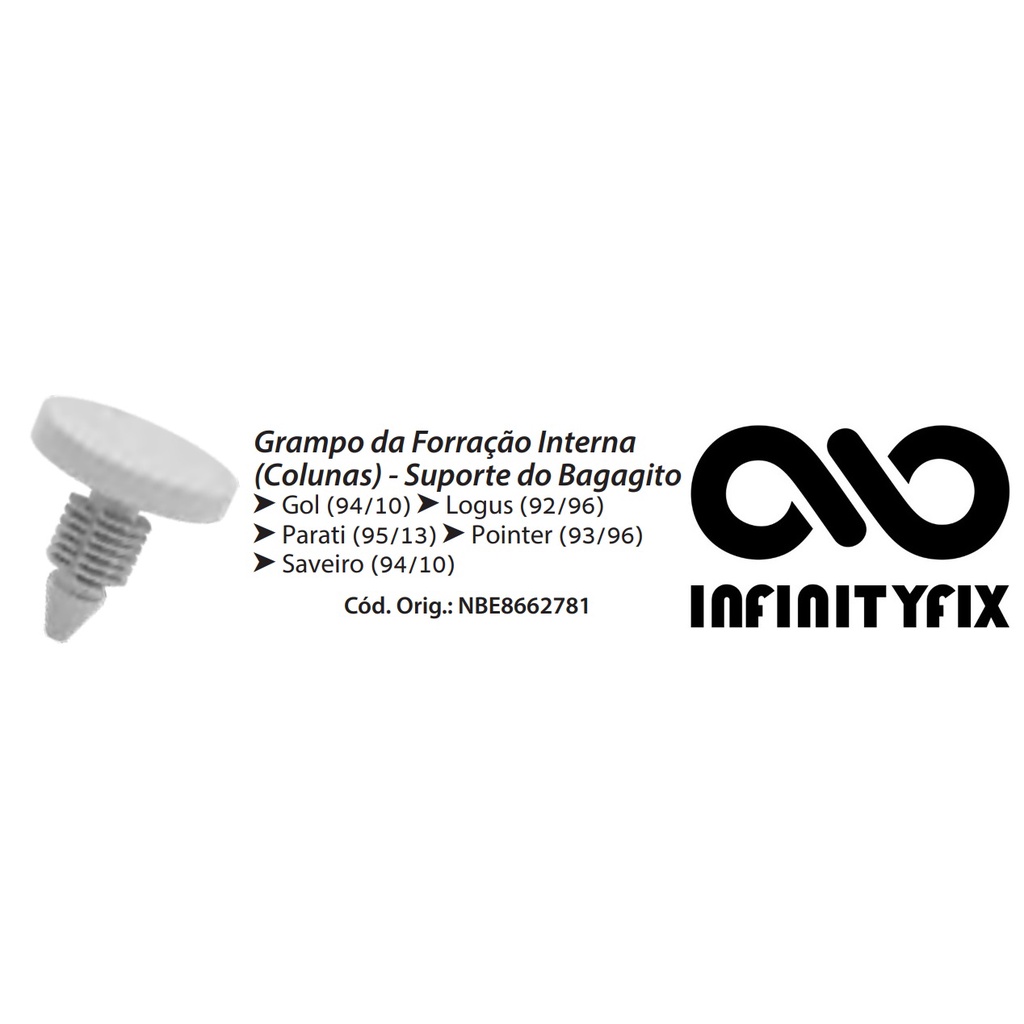 10 Presilha Grampo da Forração Interna (Colunas) - Suporte do Bagagito - VW Volkswagen Gol - Logus - Parati