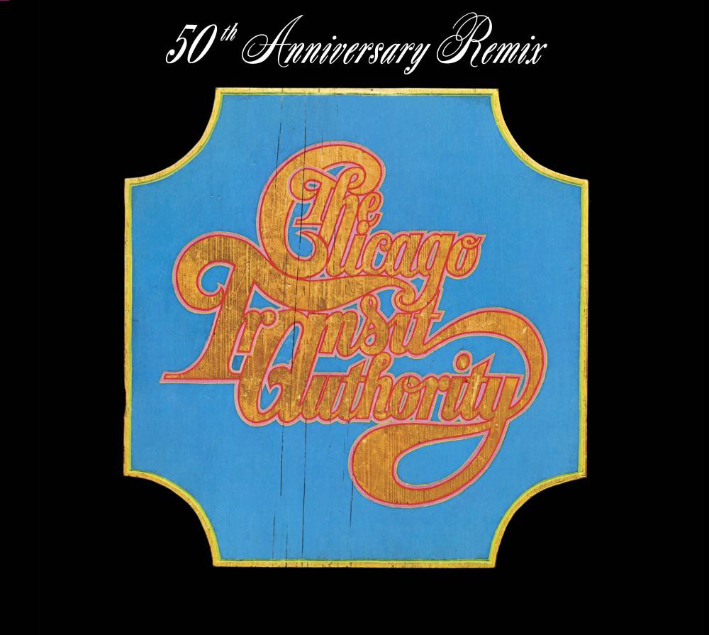 CD CHICAGO -  TRANSIT AUTHORITY - 50TH ANNIVERSARY REMIX