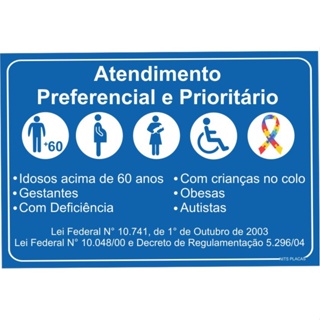 Placa De Atendimento Preferencial E Prioritário em Oferta na Shopee