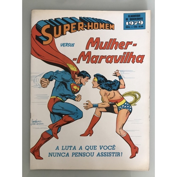 Gibi raro 1979 na versão gigante Almanaque Quadrinhos Super Homem Mulher Maravilha ebal hq colecionador. Atenção aos tamanhos e datas! Não são todos iguais!