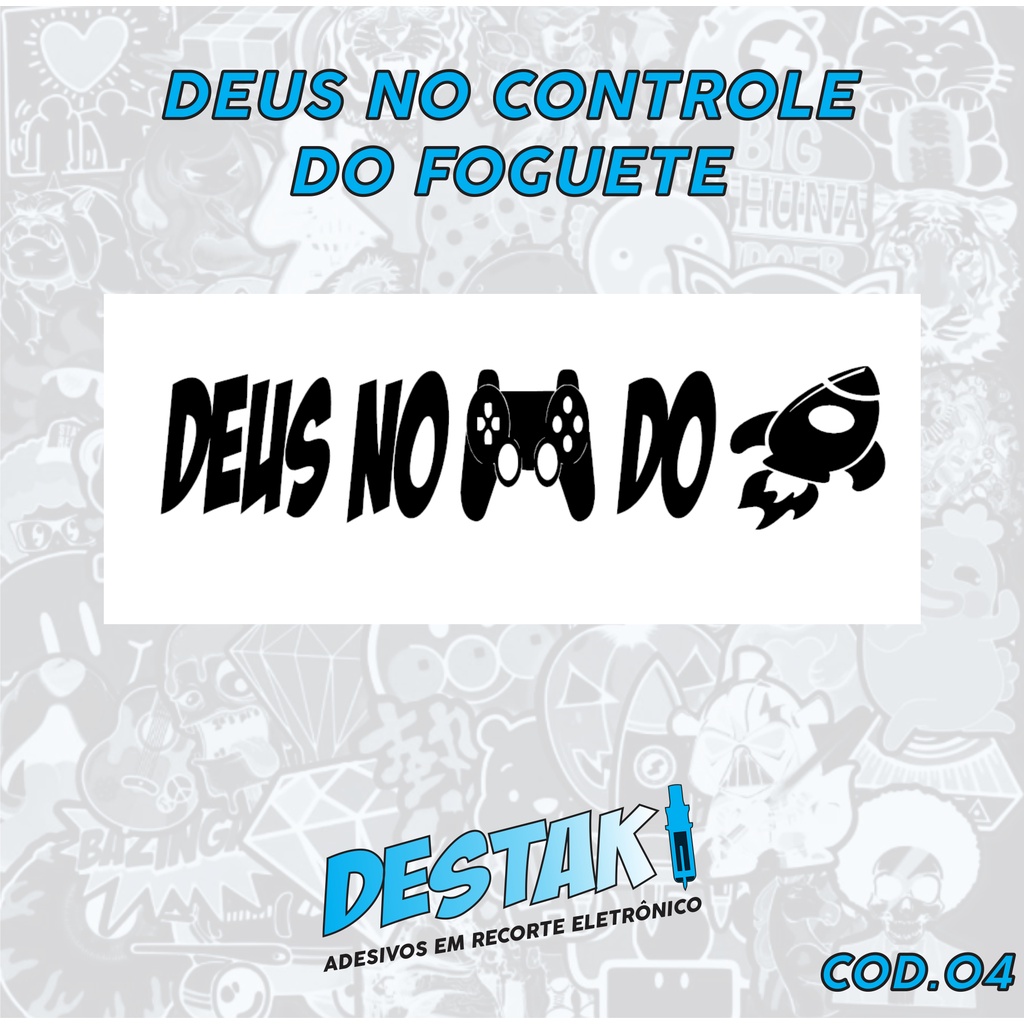 Adesivo Deus No Controle Do Foguete X Cm Shopee Brasil