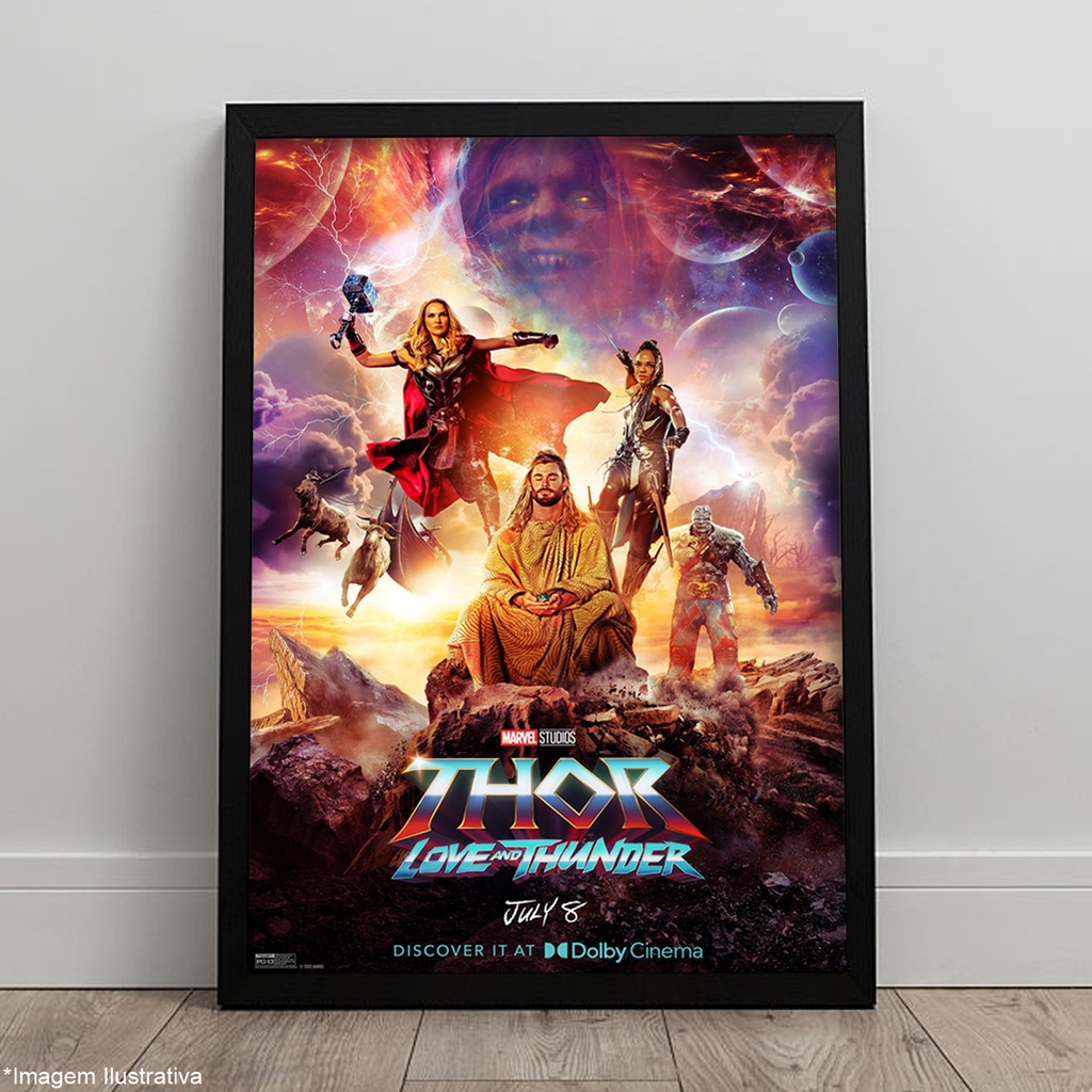 Quadro Thor Amor E Trovão 2022 Love And Thunder Marvel Pôster C/ Moldura 45x33 A3