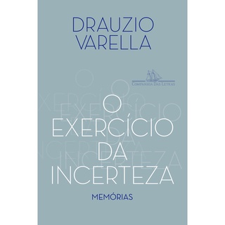 Exercicio da incerteza, O