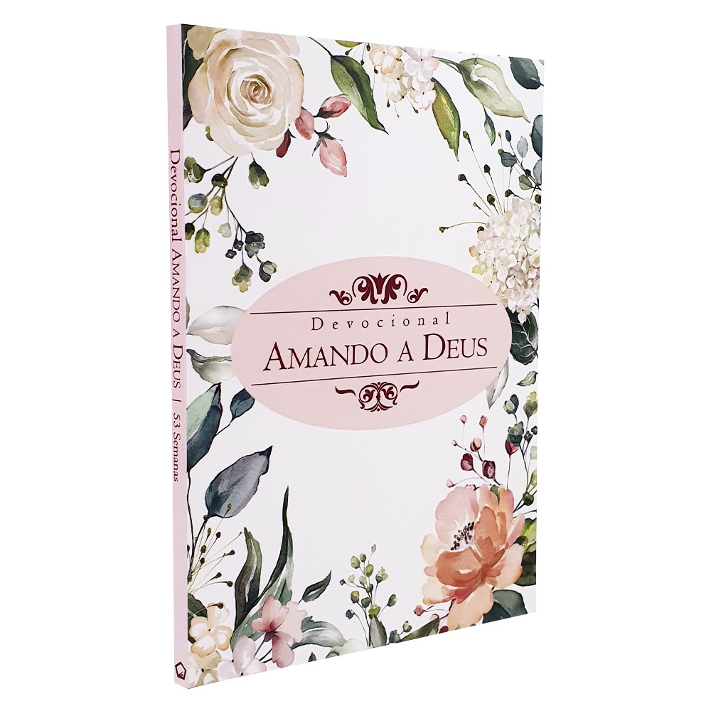 Devocional Amando a Deus | Capa Flores