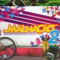 Cd Malhação  2007 Internacional 2 -novela
