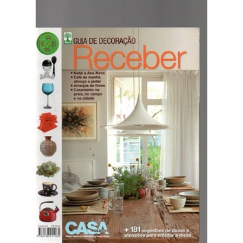 Revista Guia De Decoração Receber Casa Claudia  Nº2 e