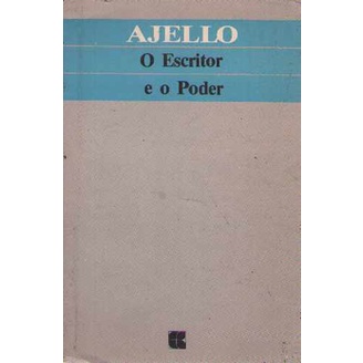 O Escritor e o Poder de Nello Ajello pela Civilizacao  Brasileira (1992)