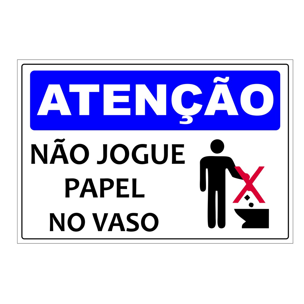 PLACA PROIBIDO JOGAR PAPEL NO VASO 15X10 | Shopee Brasil