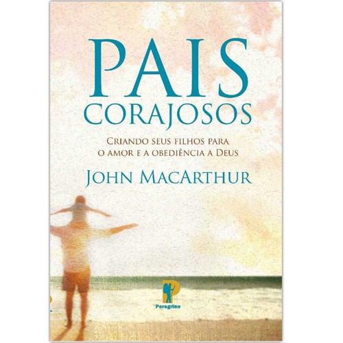 Pais Corajosos | John MacArthur em Oferta na Shopee