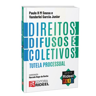 Direitos Difusos e Coletivos - Tutela Processual Série - Rideel Flix - Temporada 2 - 1ª Edição