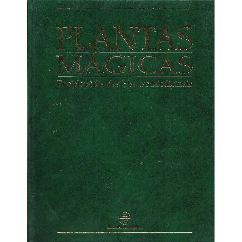 2316 Lvr- Livro 1998- Plantas Mágicas- Plantas E Alimentos Mágicos- O Poder Curativo Das Plantas