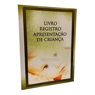 Livro Para Igreja Apresentação De Criança - Envio Na Hora!