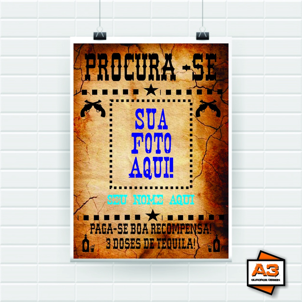 Sua Foto Aqui Procura-Se Recompensa Poster Adesivo A4 (21cm x 30cm)