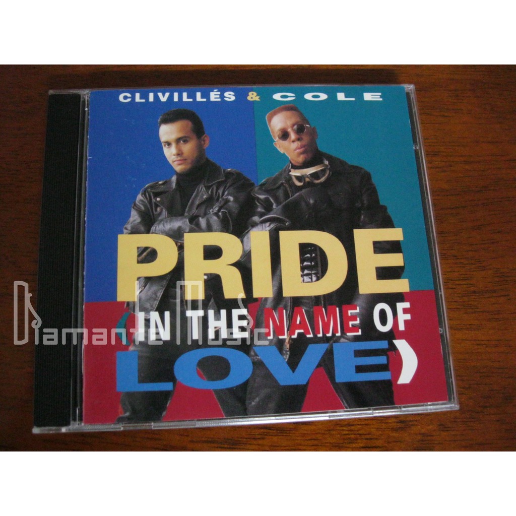 Clivillés & Cole ‎- Pride (In The Name Of Love) - CD Maxi C+C Music Factory DJ House Remix NM