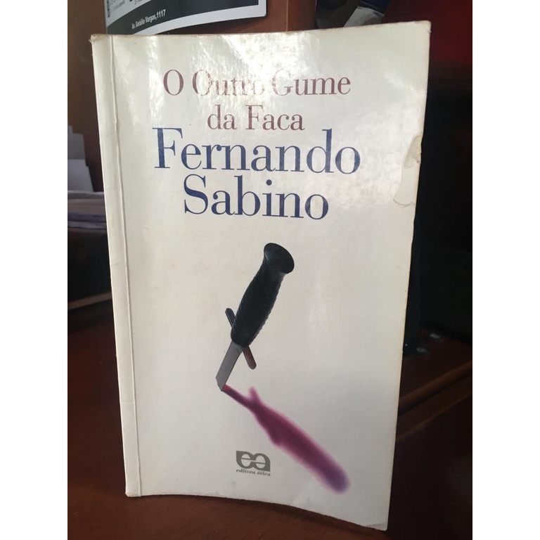 Livro O Outro Gume da Faca; Fernando Sabino