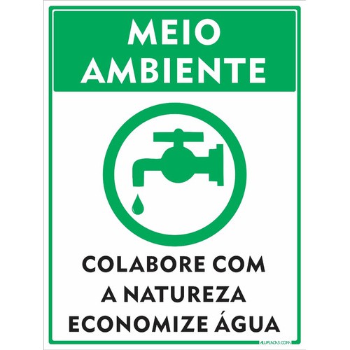 Placa Indicativa Meio Ambiente Economize Água 40x30cm Alumín