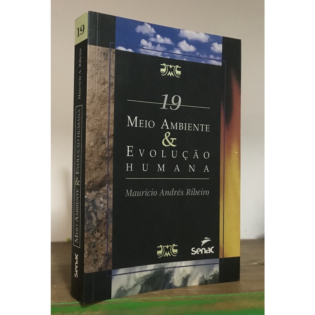 Livro:  Meio Ambiente & Evolução Humana  (ler anúncio) *** autor:  Maurício Andrés Ribeiro