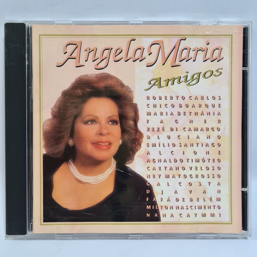 Cd Angela Maria - Amigos - Roberto Carlos Fagner Djavan - Raro AUTOGRAFADO