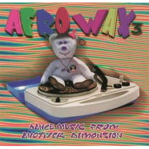 Vários - Afrowax 3 (dance Music From Another Dimension)