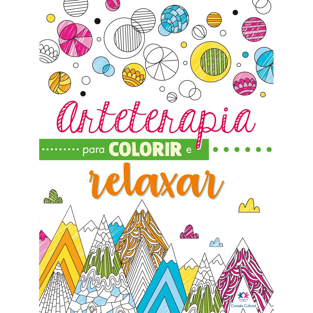Livro - Arteterapia para colorir e relaxar - Capa comum - Ciranda Cultural em Oferta na Shopee