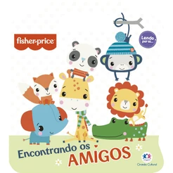 Livro Infantil - Fisher-Price - Encontrando os amigos