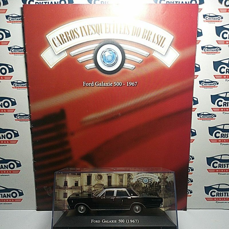 Ford Galaxie 500 1967 Ed 20 Carros Inesquecíveis do Brasil 1/43