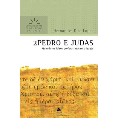 2 Pedro e Judas | Comentário Expositivo | Hernandes Dias Lopes em Oferta na Shopee