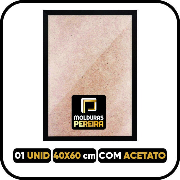 Moldura Quadro 40x60 cm COM ACETATO em Oferta na Shopee