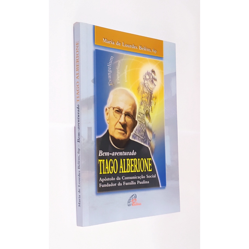Livro Bem-aventurado Tiago Alberione