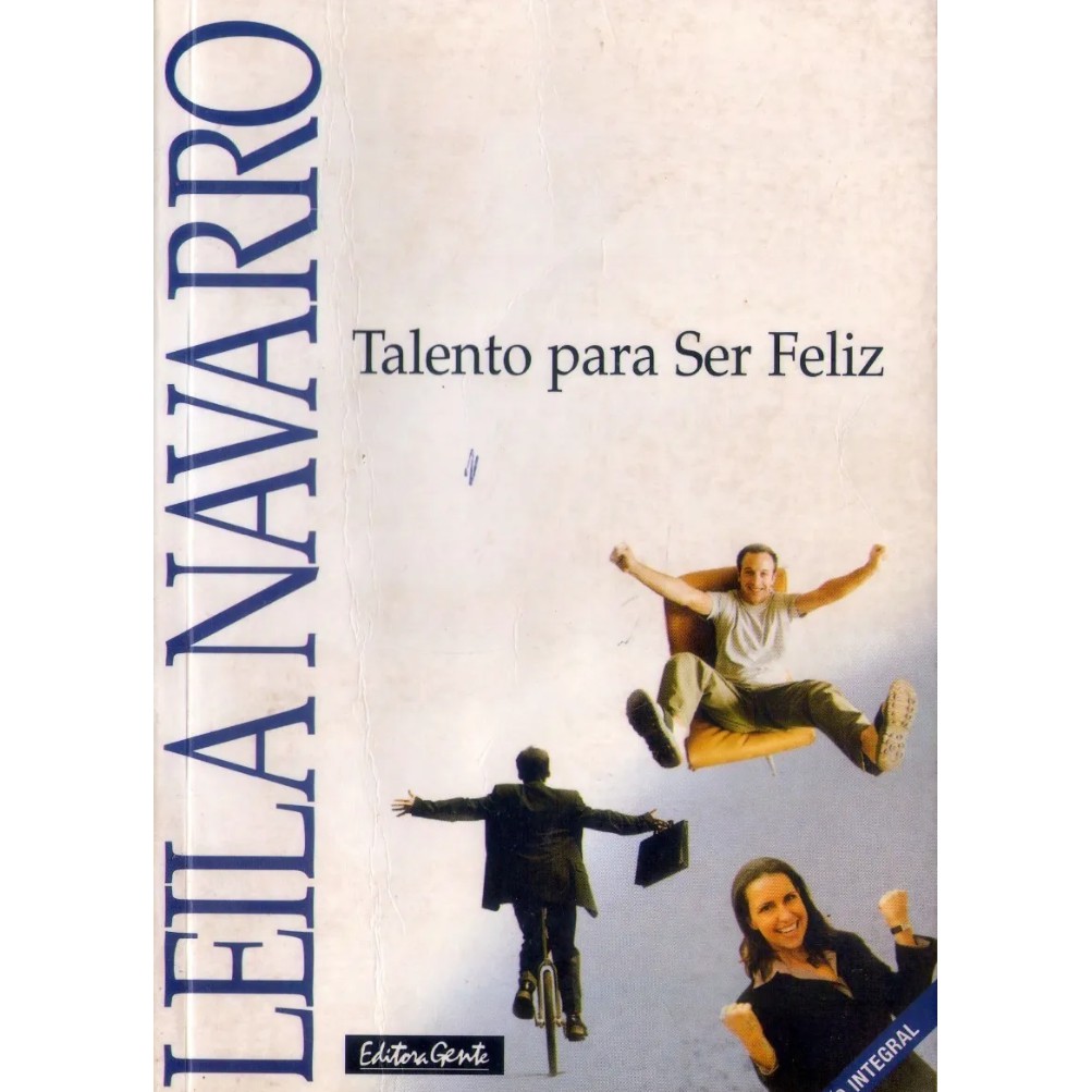 Livro: Talento Para Ser Feliz - Leila Navarro (Auto-Ajuda)
