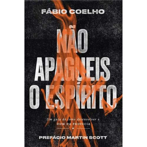 Não Apagueis o Espírito | Fábio Coelho - Books & Magazines