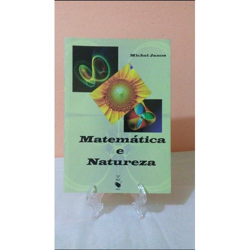 Matemática Natureza Ludica - Michel Janos Leon Alberti