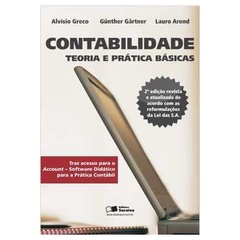 Contabilidade - Teoria e Pratica Basicas autor Alvísio Greco; Lauro Arend; Gunther Gartner