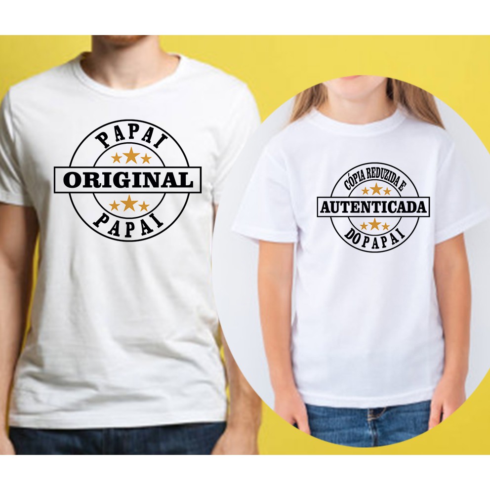 Camiseta Tal Pai Tal Filho ou Filha Estampada 