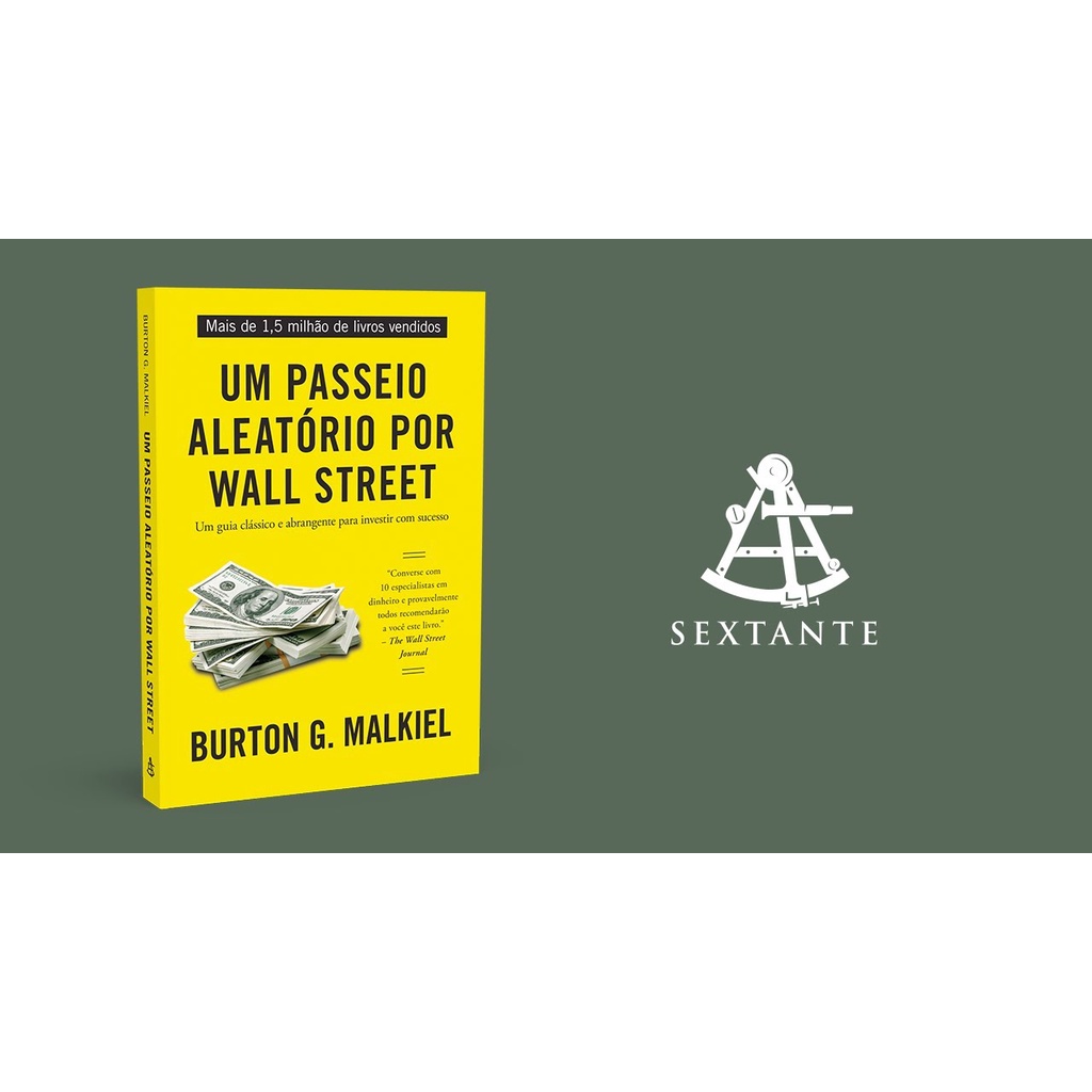 Um passeio aleatório por Wall Street Burton G. Malkiel Livro