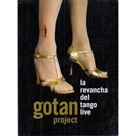 Gotan project - La revancha del tango live - DVD