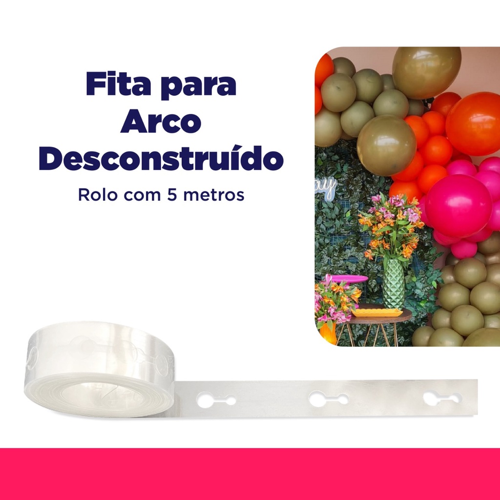 Fita para Arco de Balão Desconstruído com 5 metros